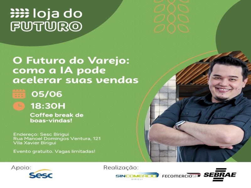 DESCUBRA, NA PRÁTICA, COMO A INTELIGÊNCIA ARTIFICIAL PODE IMPULSIONAR SEU VAREJO. EVENTO GRATUITO! GARANTA SUA VAGA! 